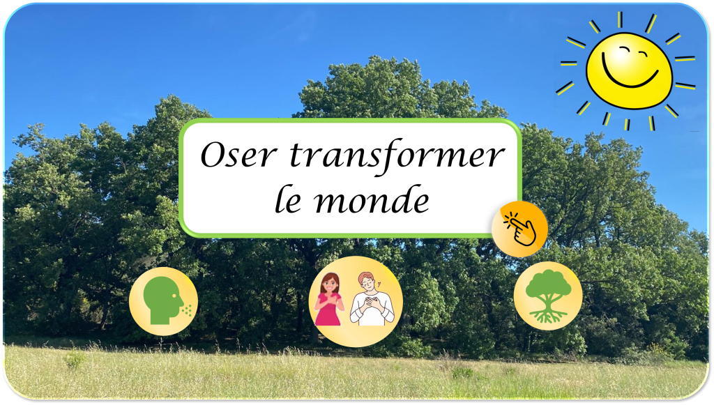 Oser transformer le monde : famille les mains sur le coeur, arbre enracine et soleil souriant dans une prairie de chenes en Provence