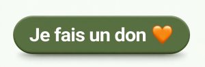 Je fais un don pour soutenir les Arbres du Bonheur - bouton vert avec coeur orange